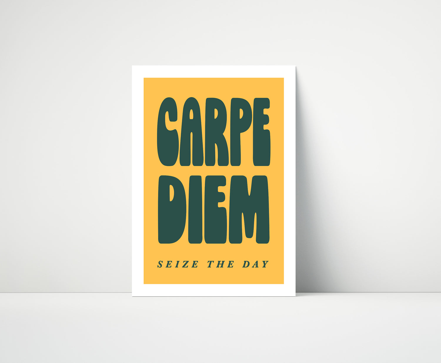 Carpe Diem - Seize The Day Print