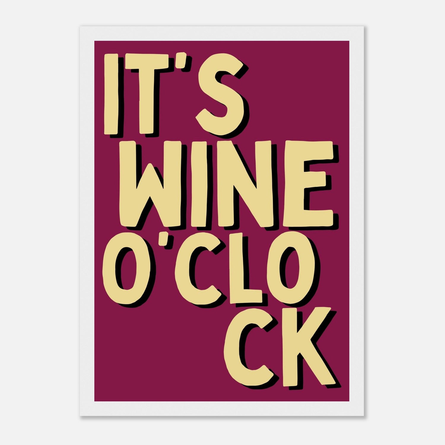 It's Wine O'Clock Print