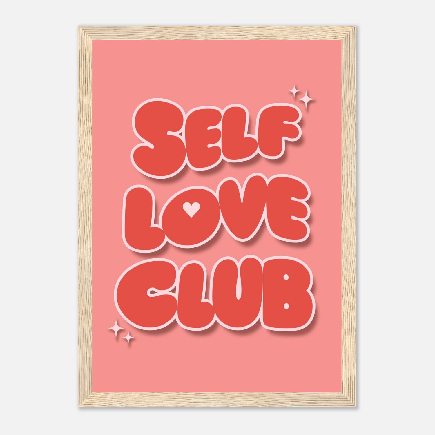 Self Love Club Print