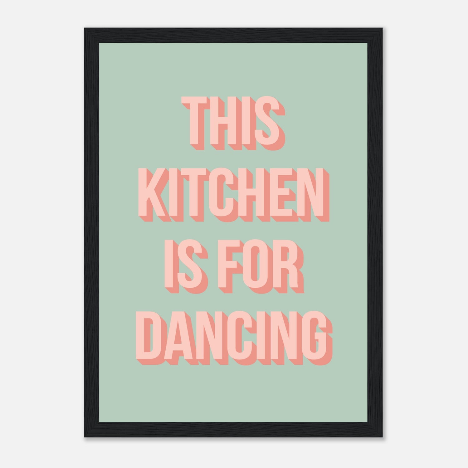 This Kitchen Is For Dancing Print