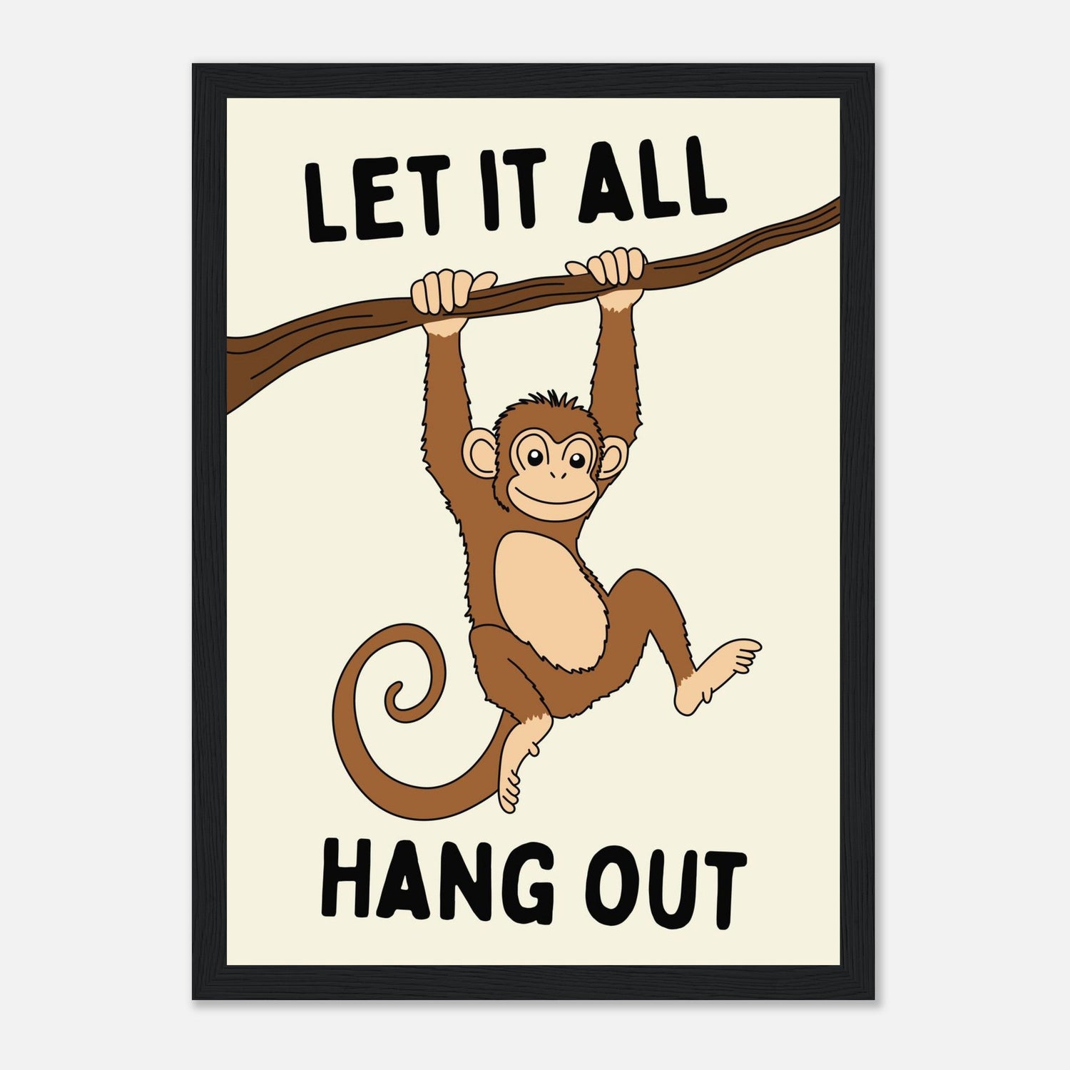 Let It All Hang Out Print