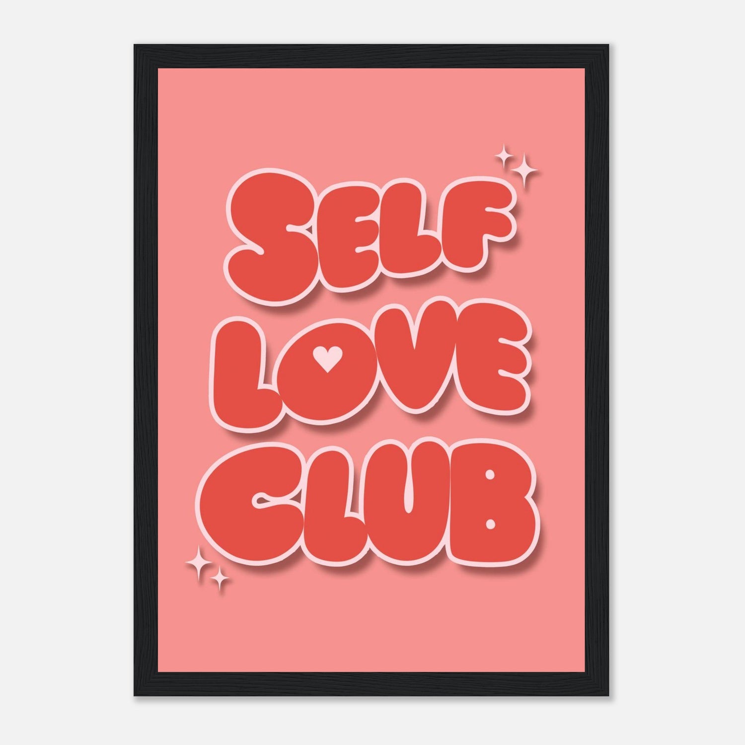 Self Love Club Print