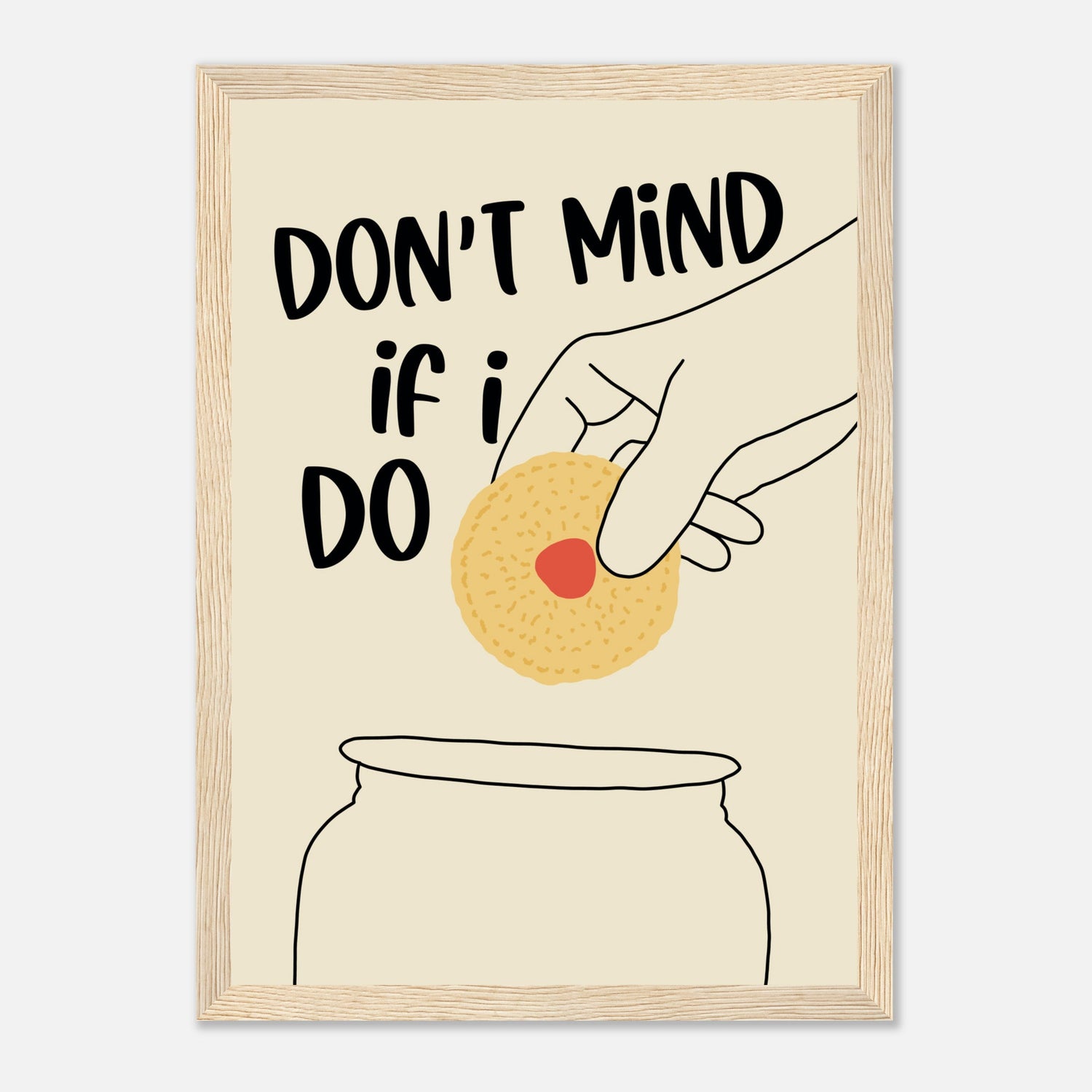 Don't Mind If I Do Print