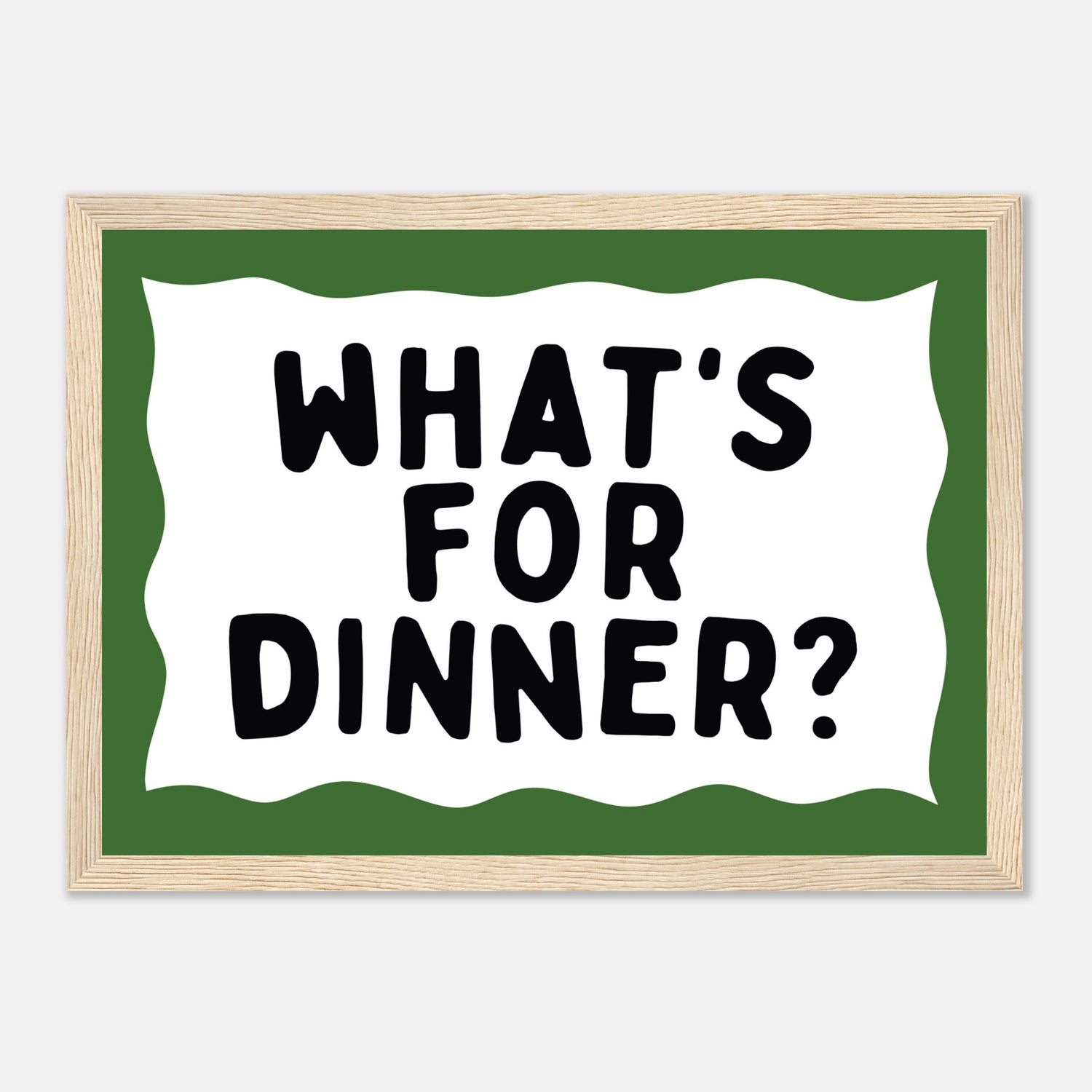 What's For Dinner Print