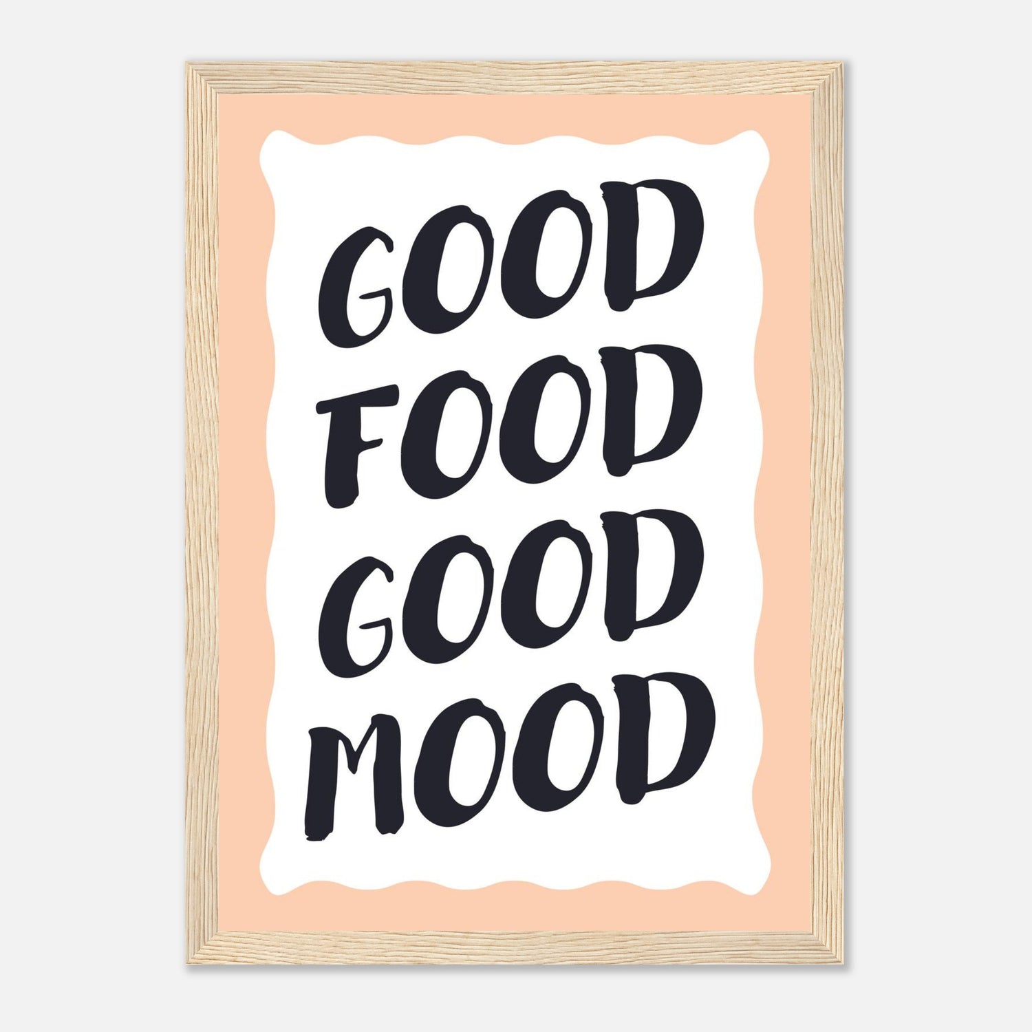 Good Food Good Mood Print