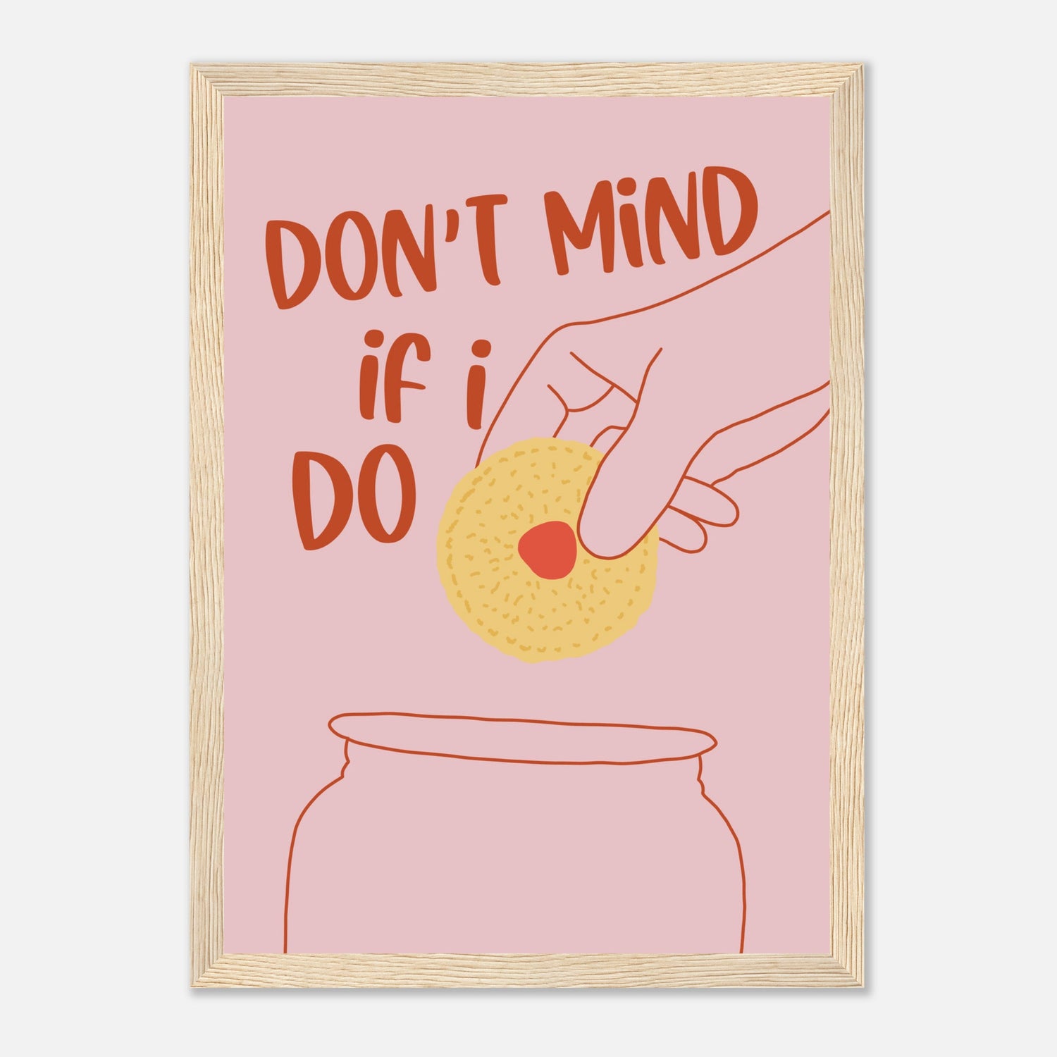 Don't Mind If I Do Print