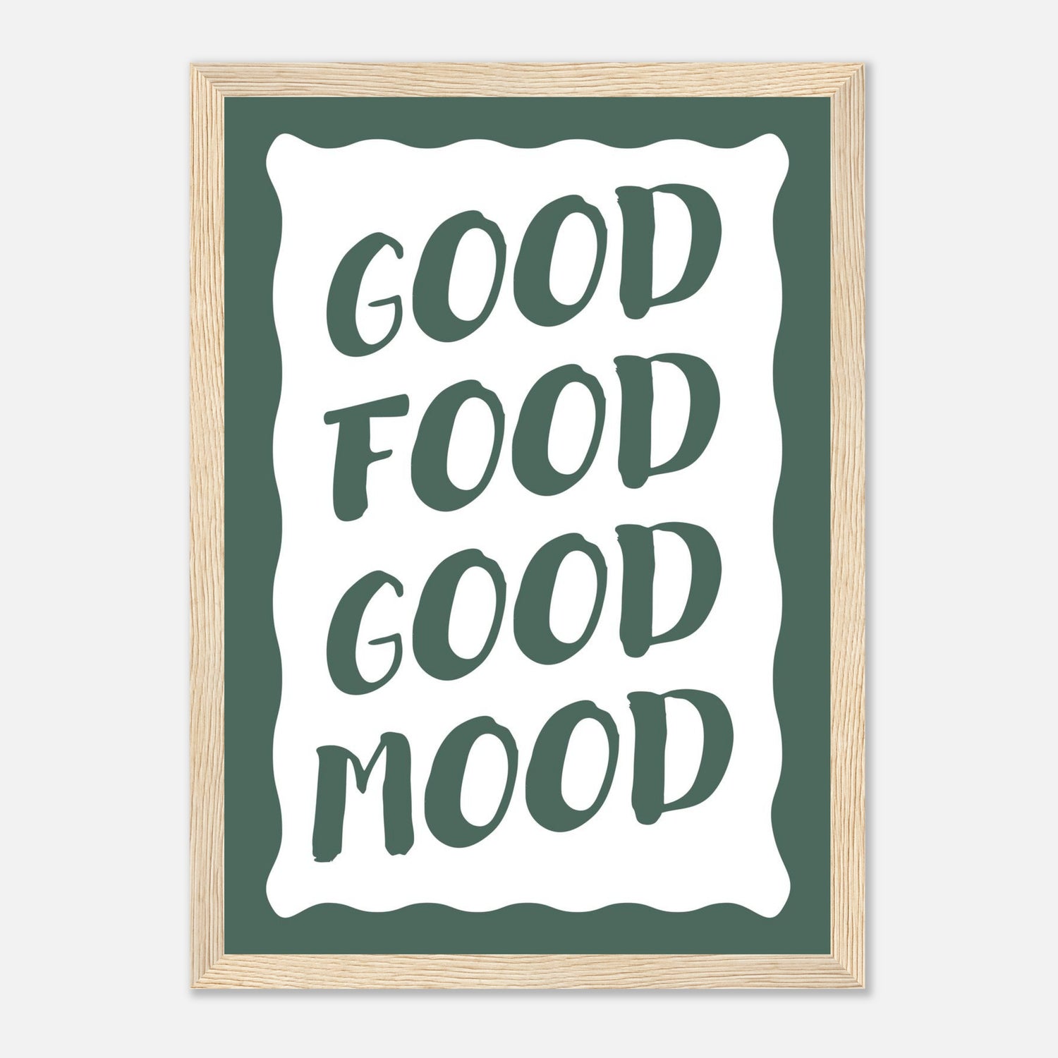 Good Food Good Mood Print