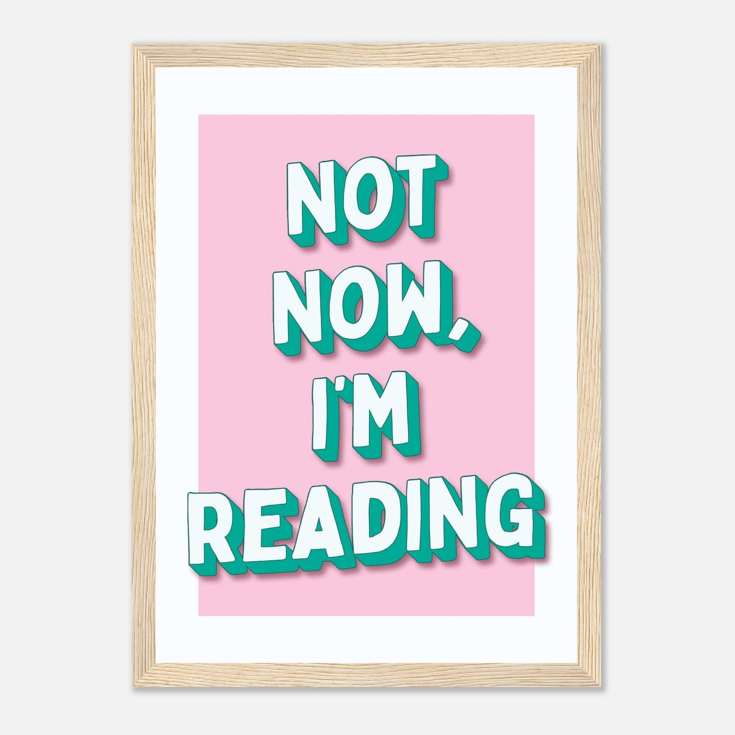 Not Now I'm Reading Print