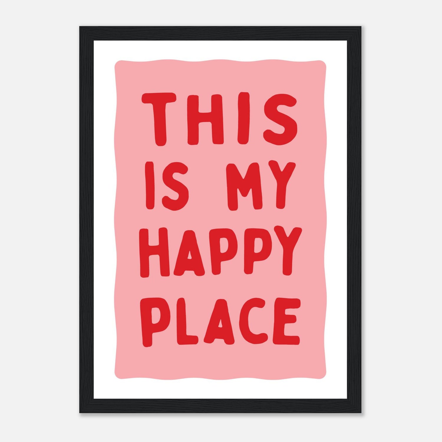 This Is My Happy Place Print