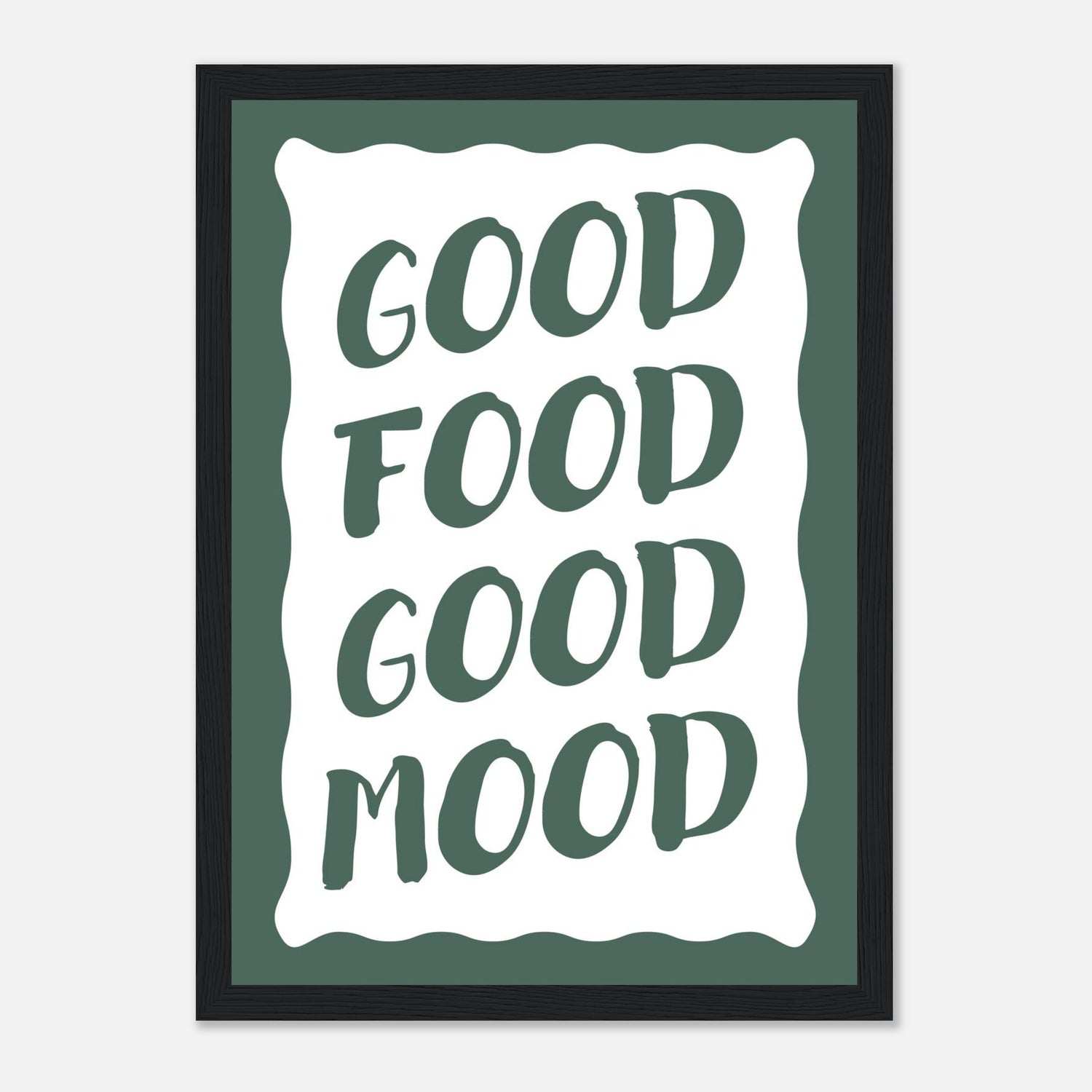 Good Food Good Mood Print