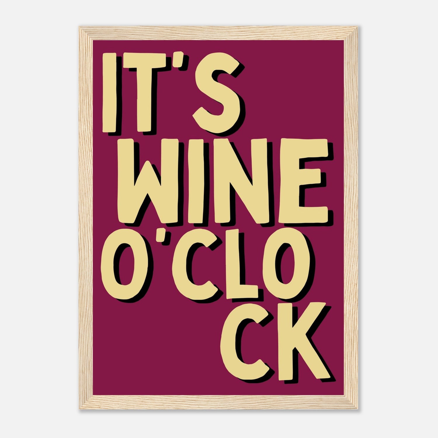 It's Wine O'Clock Print