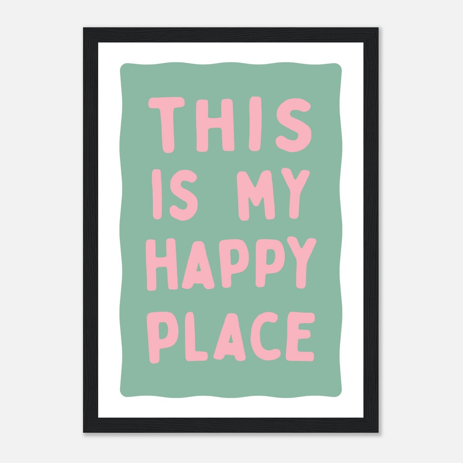 This Is My Happy Place Print