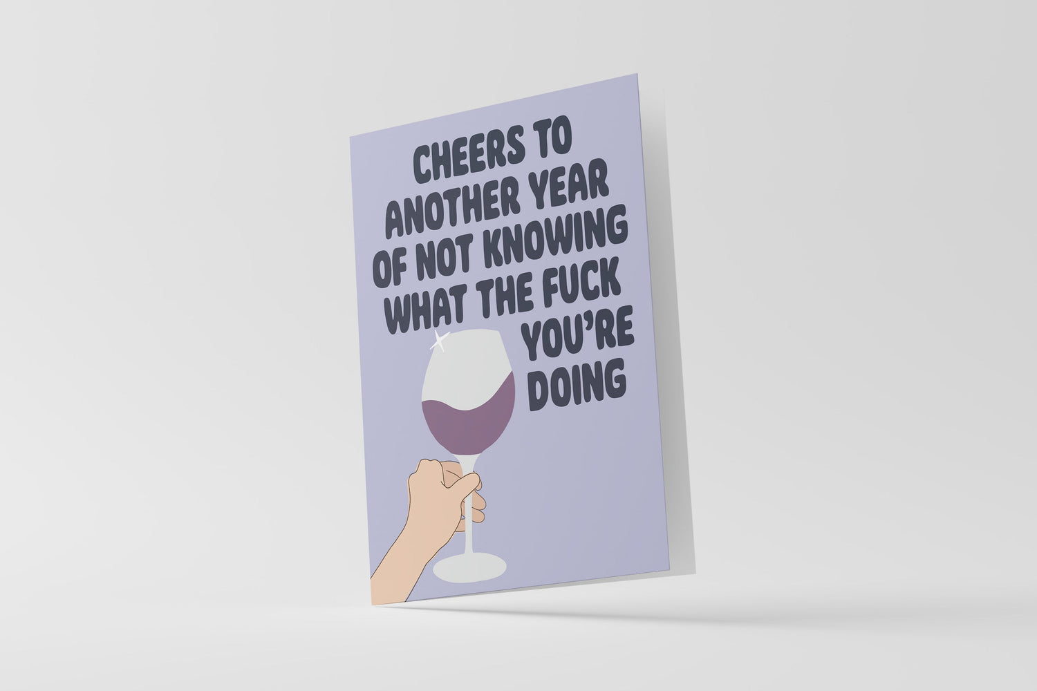 Cheers To Another Year Card