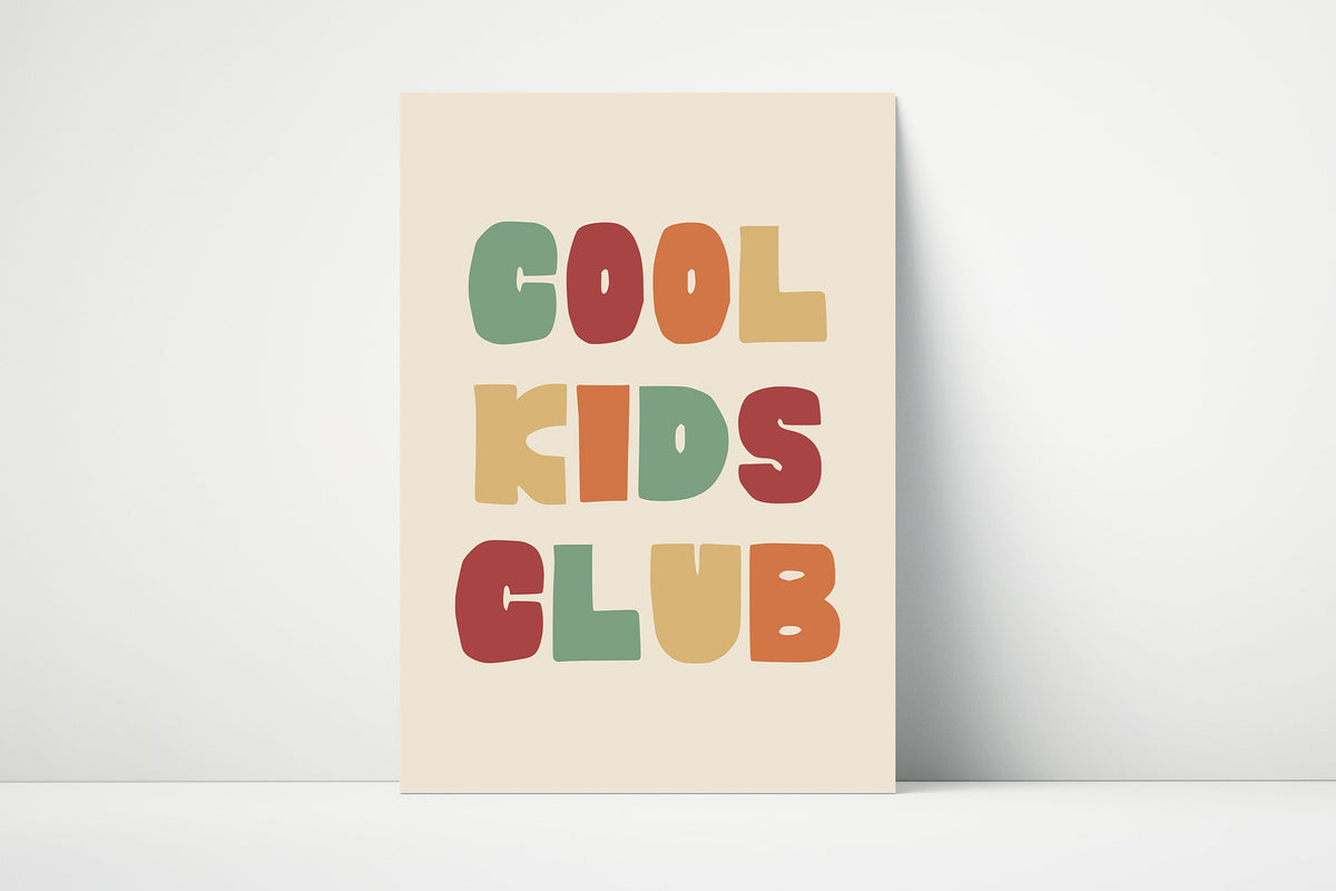Cool Kids Club Print