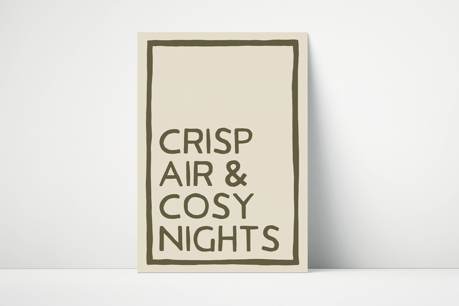 Crisp Air & Cosy Nights Print
