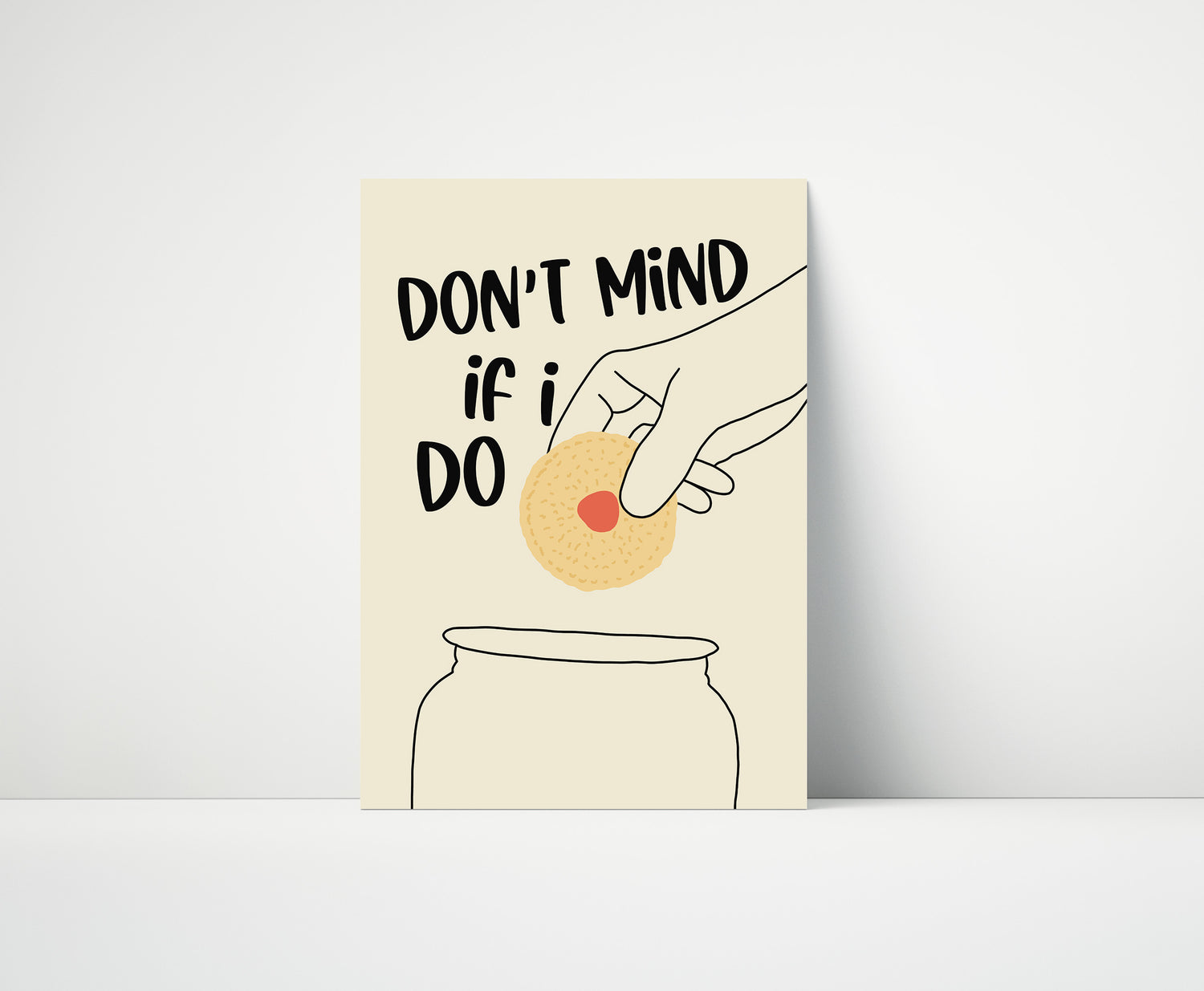 Don't Mind If I Do Print