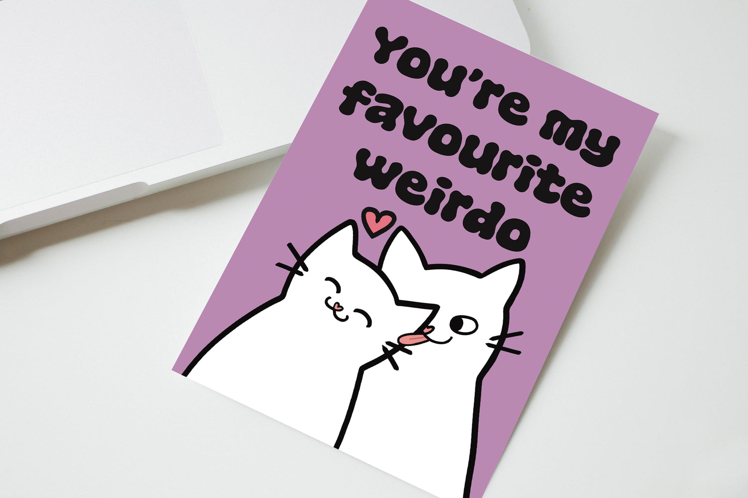 You're My Favourite Weirdo Card