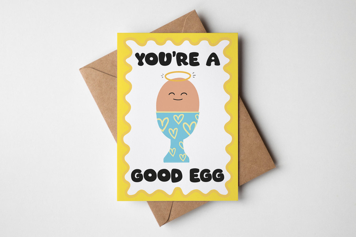 You're A Good Egg Card