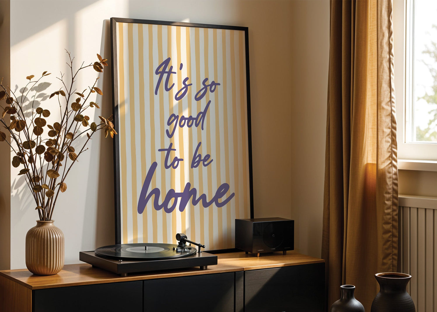 It's So Good To Be Home Print