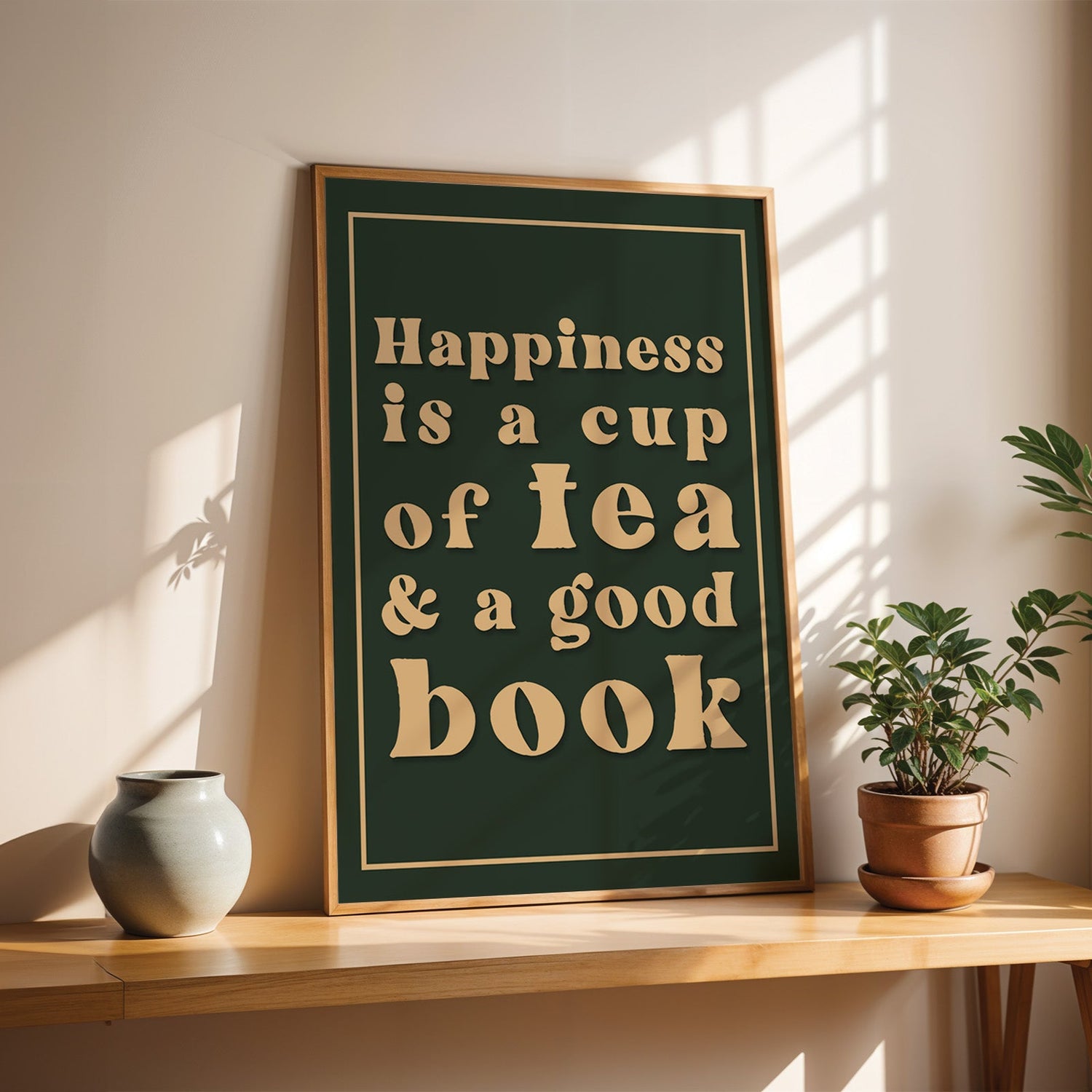 Happiness Is A Cup Of Tea And A Good Book Print