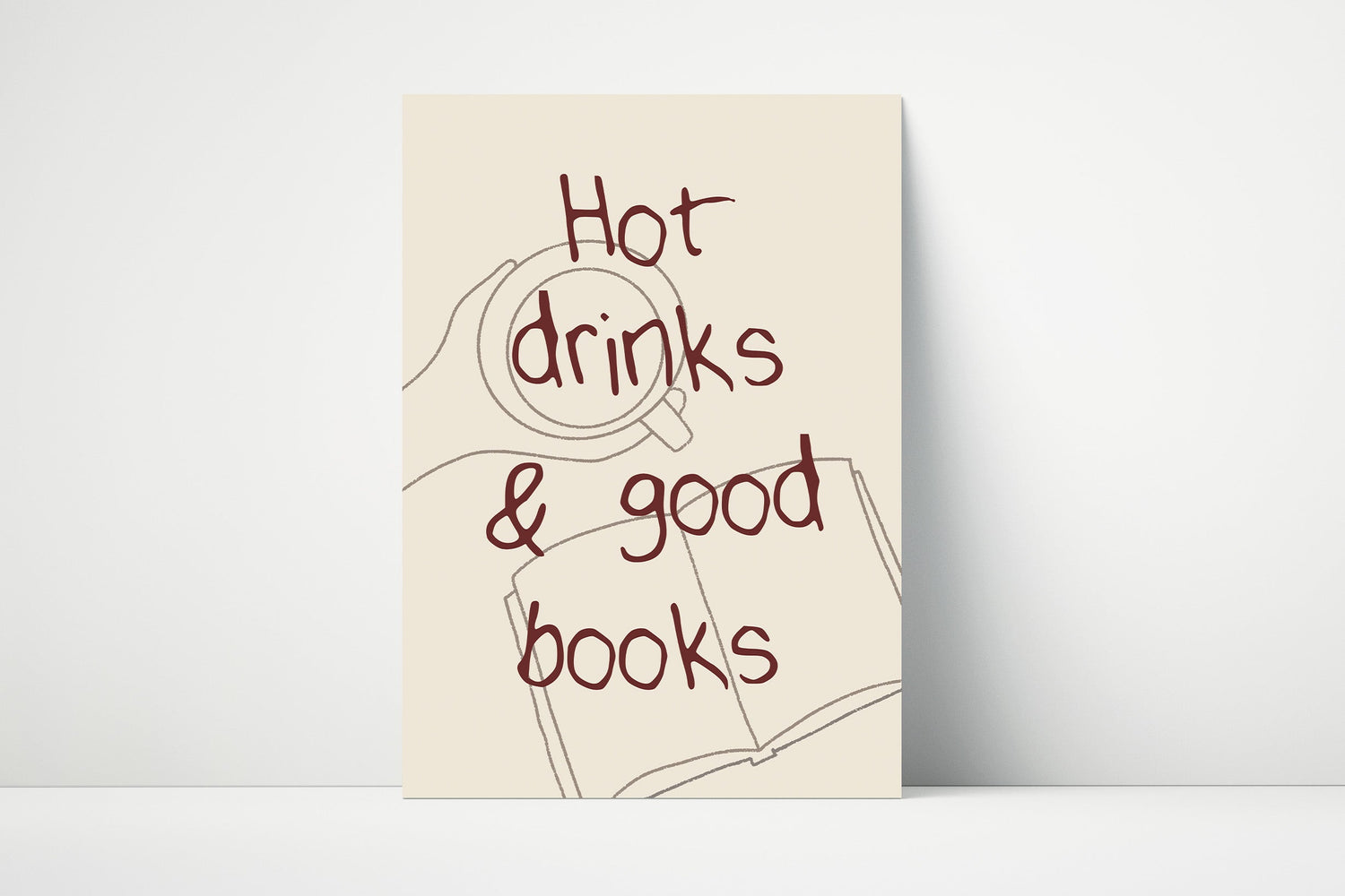 Hot Drinks And Good Books Print