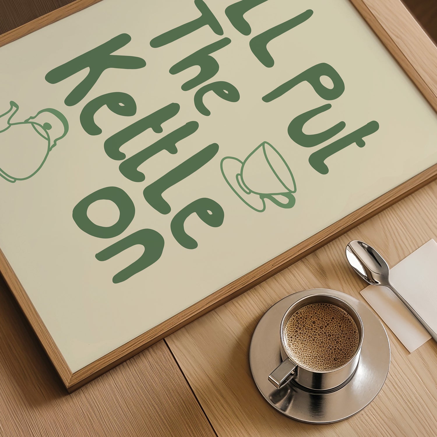 I'll Put The Kettle On Print