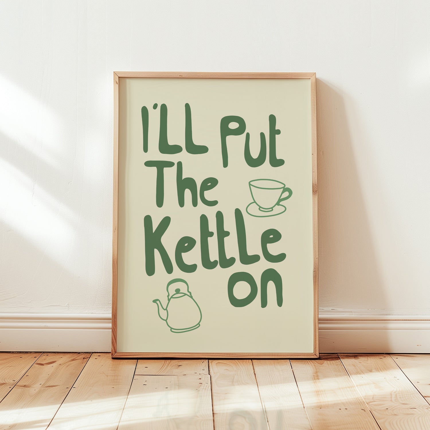 I'll Put The Kettle On Print