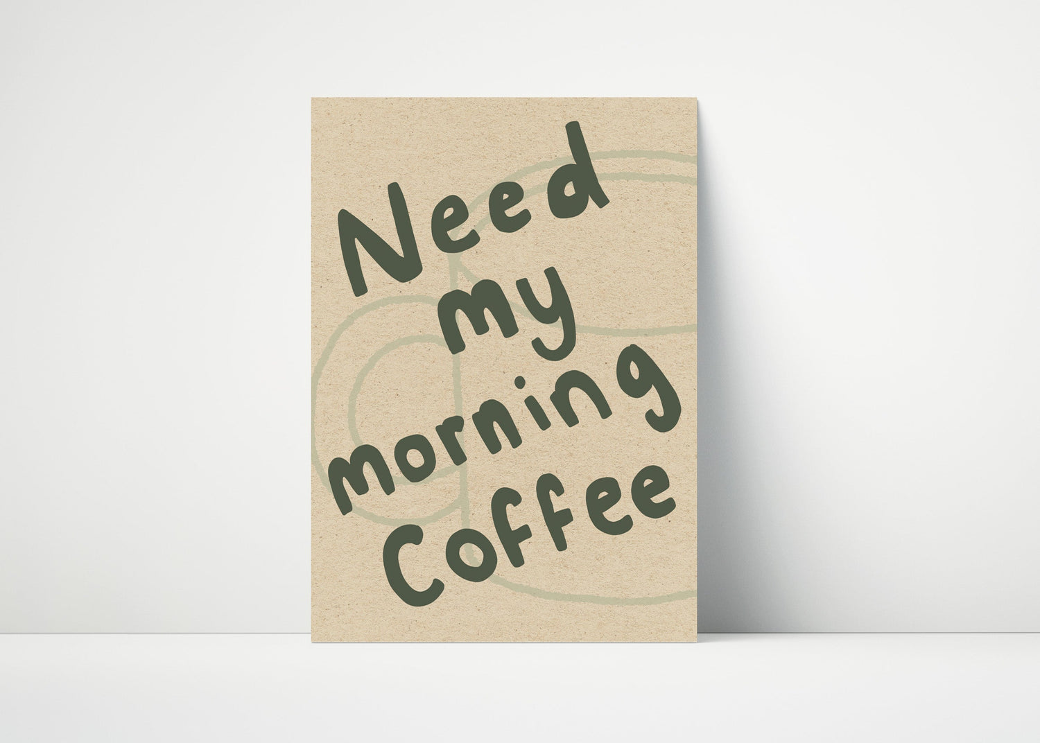 Need My Morning Coffee Print