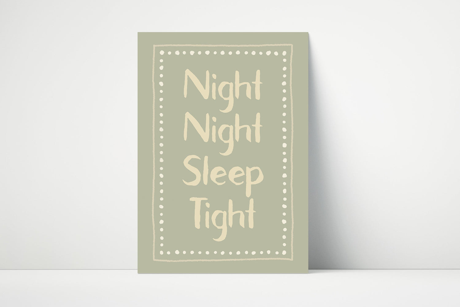 Night Night Sleep Tight Print