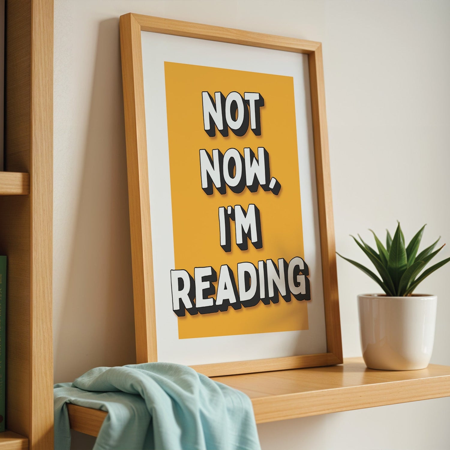 Not Now I'm Reading Print