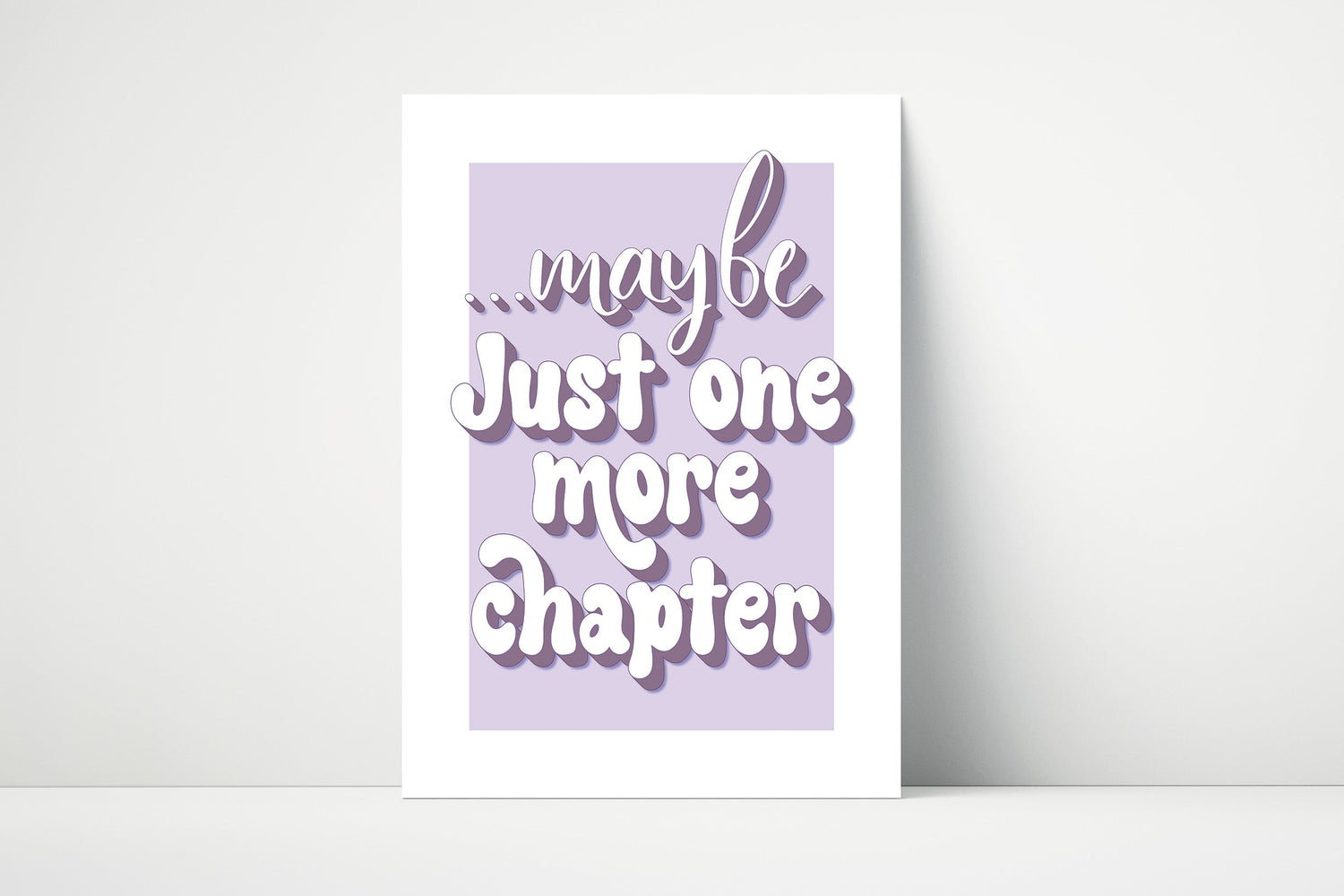 Book-themed wall art print with the quote “Maybe Just One More Chapter” in modern typography, perfect for book lovers and reading spaces.