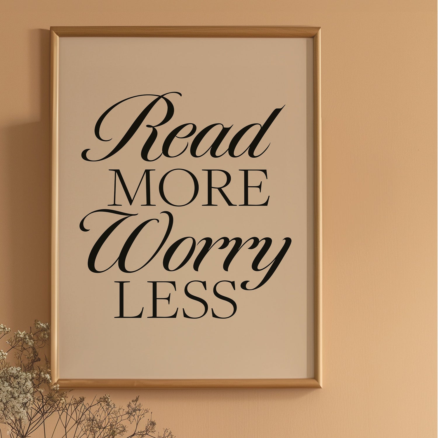 Read More Worry Less Print