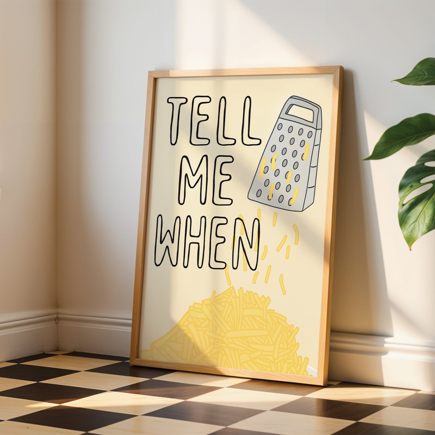 Tell Me When Print